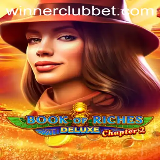 Book of Riches Deluxe Chapter 2: Discovering the Epic Adventure