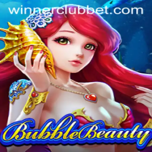 Discover the Enchanting World of BubbleBeauty: The Ultimate Guide to Winning at WINNERCLUB