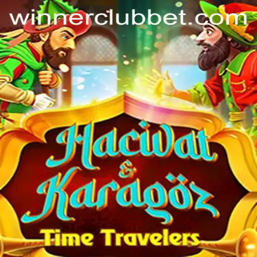 Explore the World of HacivatandKaragoz: The WINNERCLUB of Traditional Games