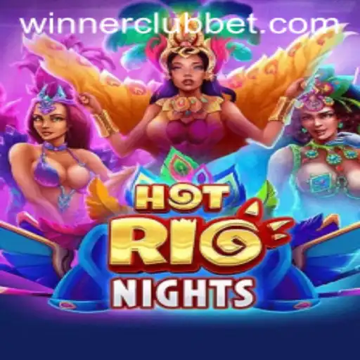 Discover the Excitement of HotRioNights and WINNERCLUB