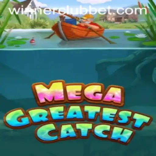 MegaGreatestCatch: Dive into the Excitement with WINNERCLUB