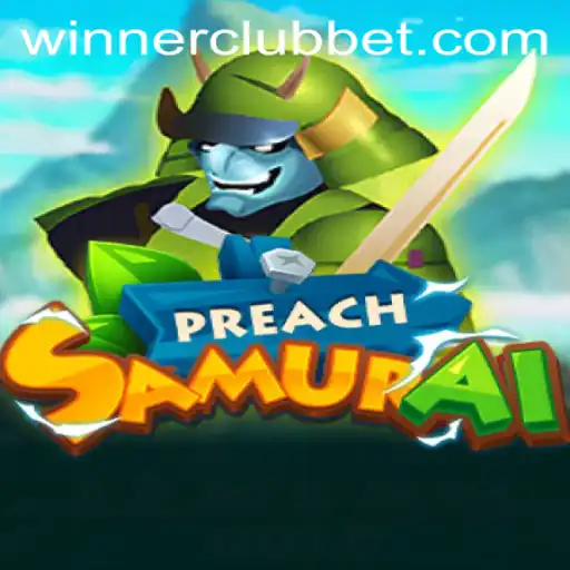 PreachSamurai: The Revolutionary Strategy Game Sweeping the WINNERCLUB