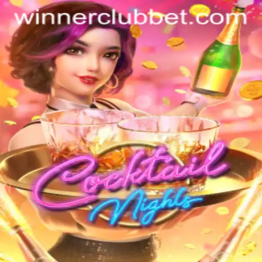 Cocktail Nights Game and the Exciting WINNERCLUB Keyword